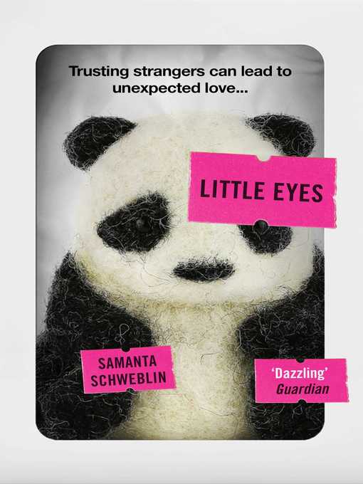 Title details for Little Eyes by Samanta Schweblin - Wait list